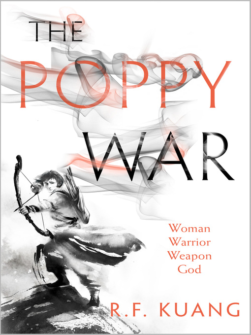 Title details for The Poppy War by R.F. Kuang - Available